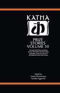 Katha Prize Stories: v. 10
