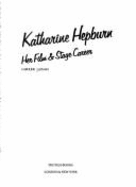 Katharine Hepburn: Her Film & Stage Career - Latham, Caroline