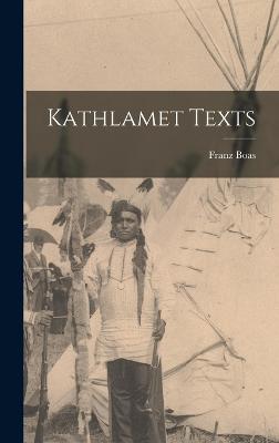 Kathlamet Texts - Boas, Franz