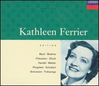 Kathleen Ferrier Edition - Ambrose Gauntlett (viola da gamba); Ann Ayars (vocals); Benjamin Britten (piano); Bruno Walter (piano);...