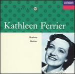 Kathleen Ferrier Sings Brahms & Mahler