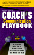 Kathleen Hessert's Coach's Communication Playbook