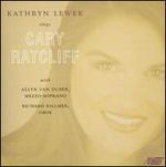 Kathryn Lewek sings Cary Ratcliff