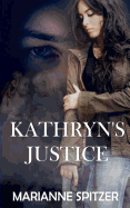 Kathryn's Justice