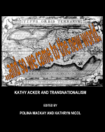 Kathy Acker and Transnationalism