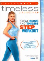 Kathy Smith: Great Buns and Thighs Step Workout - 