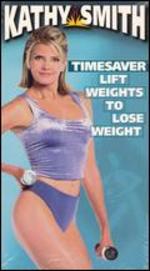 Kathy Smith: Lift Weights to Lose Weight