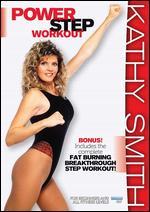 Kathy Smith: Power Step Workout