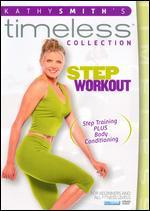 Kathy Smith's Timeless Collection: Step Workout