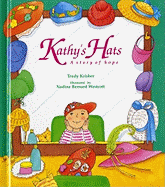 Kathy's Hats: A Story of Hope