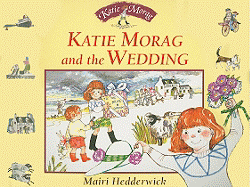 Katie Morag and the Wedding