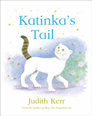 Katinka's Tail - Kerr, Judith