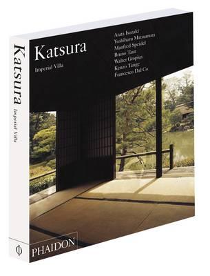 Katsura: Imperial Villa - Isozaki, Arata