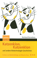 Katzenklon, Katzenklon: Und Andere Biotechnologie-Geschichten