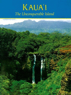 Kaua'i: The Unconquerable Island - Tabrah, Ruth M