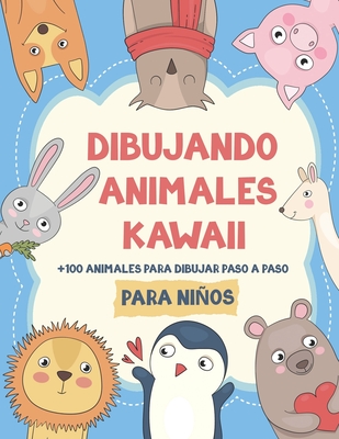 Kawaii Animales: Aprende a Dibujar ms de 100 Animales Paso a Paso para Nios - Studio, Mindscape