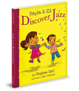 Kayla & Eli Discover Jazz