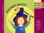 Kazam's Magic: Brand New Readers