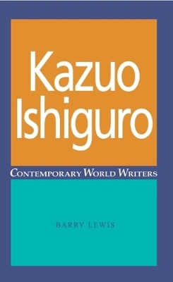 Kazuo Ishiguro - Lewis, Barry