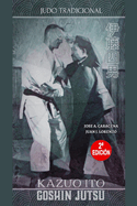 Kazuo Ito Goshin Jutsu - Judo Tradicional (Espaol)