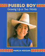 Keegan Marcia : Pueblo Boy (Hbk)