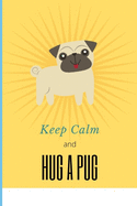 Keep Calm and Hug a Pug: Scuba Journal