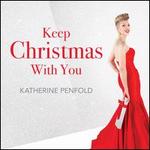 Keep Christmas With You