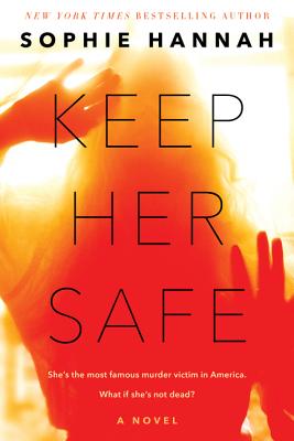 Keep Her Safe - Hannah, Sophie