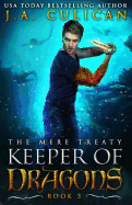 Keeper of Dragon: The Mere Treaty