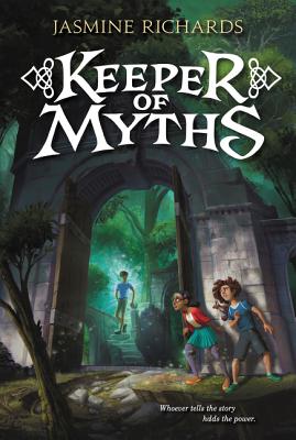 Keeper of Myths - Richards, Jasmine