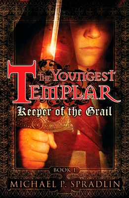Keeper of the Grail: Book 1 - Spradlin, Michael