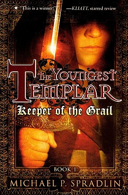 Keeper of the Grail - Spradlin, Michael P