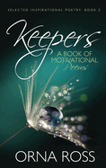 Keepers: A Book of Motivational Poems