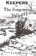 Keepers in the Forgotten Valley