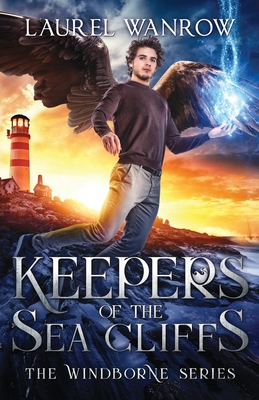 Keepers of the Sea Cliffs - Wanrow, Laurel