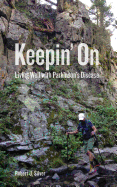 Keepin' on: Living Well with Parkinson's Disease