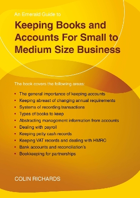 Keeping Books and Accounts for Small to Medium Size Business: Revised Edition 2023 - Richards, Colin