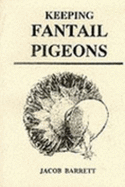 Keeping Fantail Pigeons