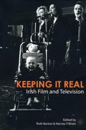 Keeping It Real: Irish Film and Television