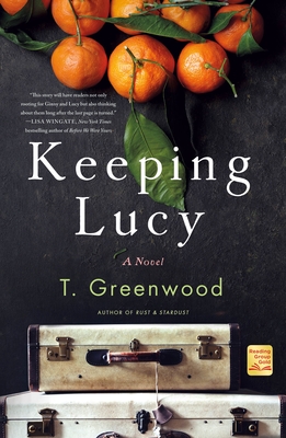 Keeping Lucy - Greenwood, T