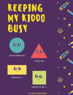 Keeping my kiddo busy: My best top 24 bundle Addition Printable for kindergarten: math booklets, counting, cardinality freebies, addition (+), subtraction (-) and ordering numbers
