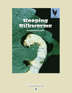 Keeping Silkworms
