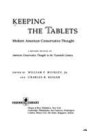 Keeping the Tablets: Modern American Conservative Thought