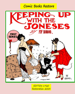 Keeping up with the Joneses. First Series: Edition 1920, Restoration 2023