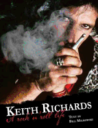 Keith Richards: A Rock 'n' Roll Life - Milkowski, Bill
