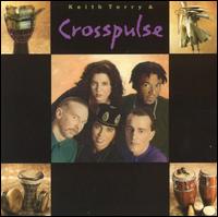 Keith Terry & Crosspulse - Keith Terry & Crosspulse