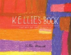 Kellie's Book: The Art of the Possible - 