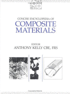 Kelly: Concise Encyclopedia of Composite Materia Ls