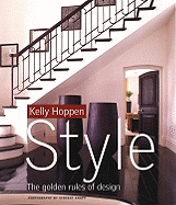 Kelly Hoppen Style: The Golden Rules of Design