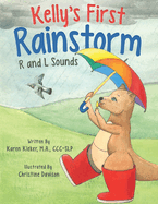 Kelly's First Rainstorm - R and L Sounds: A Speech Therapy Tool for Children Ages 5-10 Years